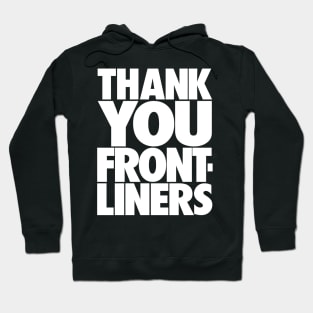 THANK YOU FRONTLINERS - White Hoodie